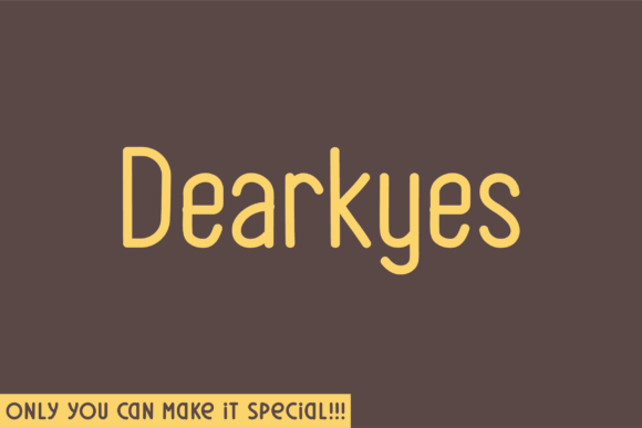 Dearkyes Rounded Typeface for Handmade Brands
